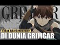 ISEKAI Tanpa OVERPOWER! HAI TO GENSOU NO GRIMGAR