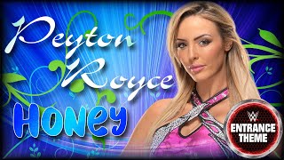 Peyton Royce 2020 - "Honey" WWE Entrance Theme