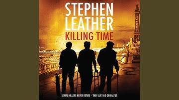 Chapter 13.16 & Chapter 14.1 - Killing Time