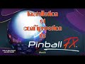 Installation et configuration de pinball fx  part 1