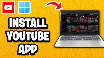 How To Install YouTube App On Windows 11 - Fastest Guide