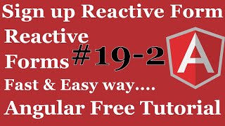 Signup With Reactive Forms | Angular Form Validation | Custom Validation | Show Message Hover P-2