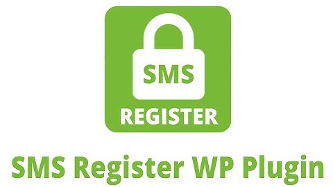 SMS Register WP Plugin
