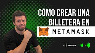 Cómo crear una billetera en Metamask  Tutorial para principiantes