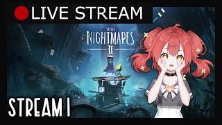 🔴Little Nightmares II - Stream 1 | Finally Playing the Sequel!!