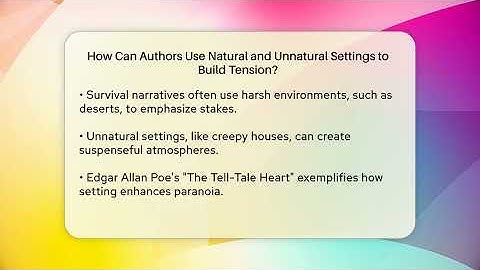 How Can Authors Use Natural and Unnatural Settings to Build Tension? - The Prose Path