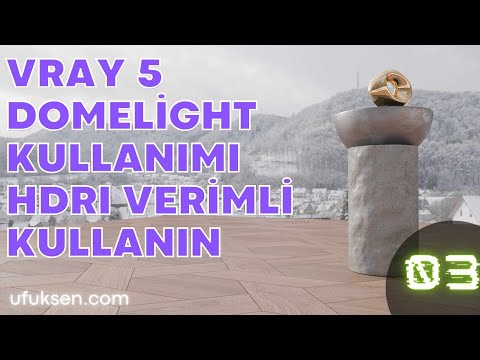 Vray 5 Domelight Kullanımı - HDRI verimli Kullanın 03