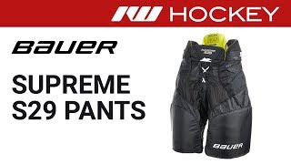 Bauer Supreme S29 Ice Hockey Pant Review