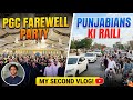 LAST DAY IN PGC 🔥 | Punjabians Ki Raili + Farewell Party! 🎉 (My 2nd Vlog)