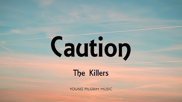 The Killers -  Caution (Radio Edit) [Lyrics] - Imploding The Mirage (2020)