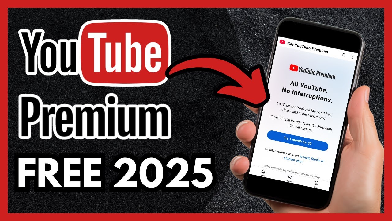 How to Get YouTube Premium for Free 2025 - YouTube