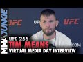 Tim Means dismisses Mike Perry's corner choice | UFC 255 full interview