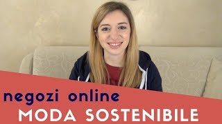 Elenco negozi online di moda sostenibile