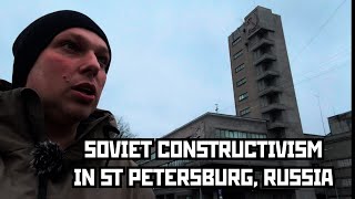 SOVIET CONSTRUCTIVISM (aka Leningrad AvantGarde) in St Petersburg, Russia. TOP10