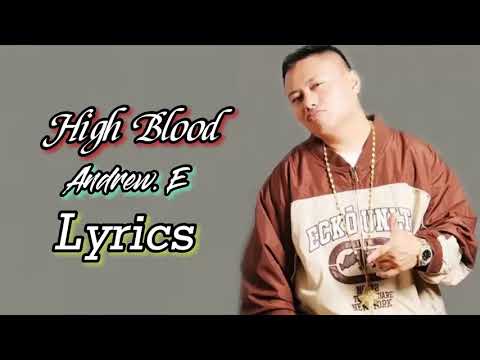 High Blood - Andrew. E Lyrics/MitchMaldita