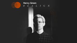 Miniatura del video "Henry Green - Realign"