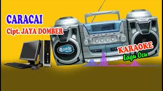 Karaoke CARACAI _ Lagu Ocu. Cipt. Jaya Domber