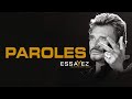 Johnny Hallyday - Essayez (Bercy 2003) - Paroles (Lyrics)