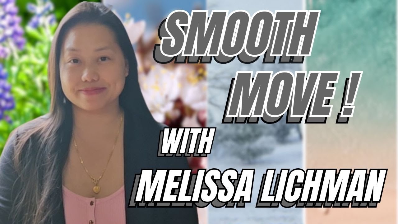 Melissa Lichman: Making Every Move Smooth and Stress-Free