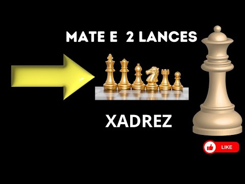 Xeque-Mate em 2 Lances  Lições de Xadrez 