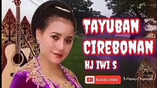 Tayuban Cirebonan - Hj Iwi S