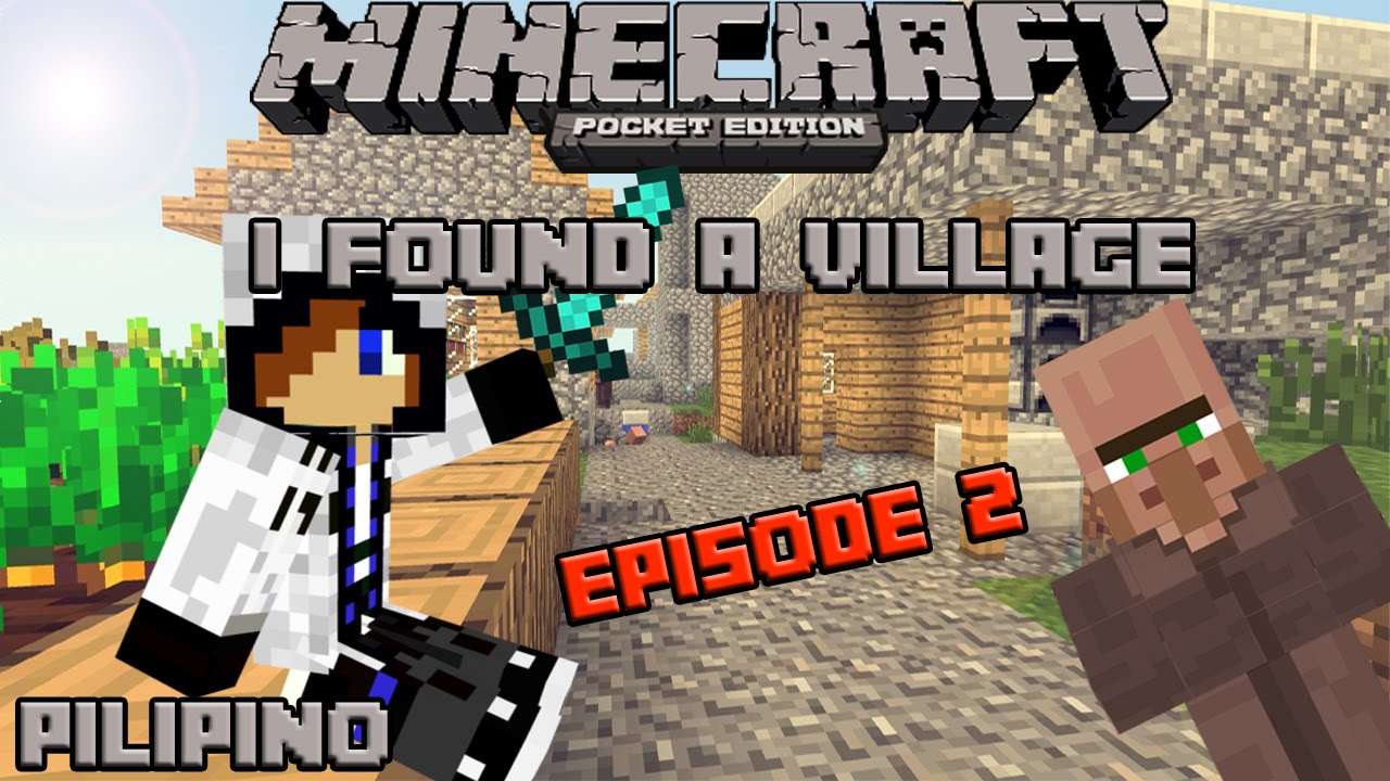 Survival Let's Play Ep. 2 - I Found A Village! - Minecraft PE (Pocket ...