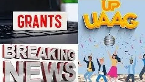 GOODNEWS!! UAAG GRANT DISBURSEMENT CONFIRM | SEE DETAILS | SHARE WIDELY