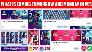 WHAT IS COMING TOMORROW AND MONDAY IN PES 2021 MOBILE || CONFIRMED REWARD AND EVENTS FULL DETAILS