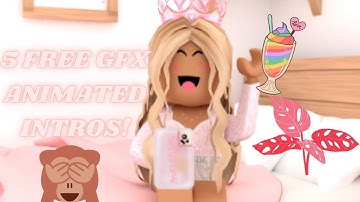 5 FREE GFX ANIMATED INTRO! (GIRLS AND BOY) NO TEXT!(NO WATERMARKS!