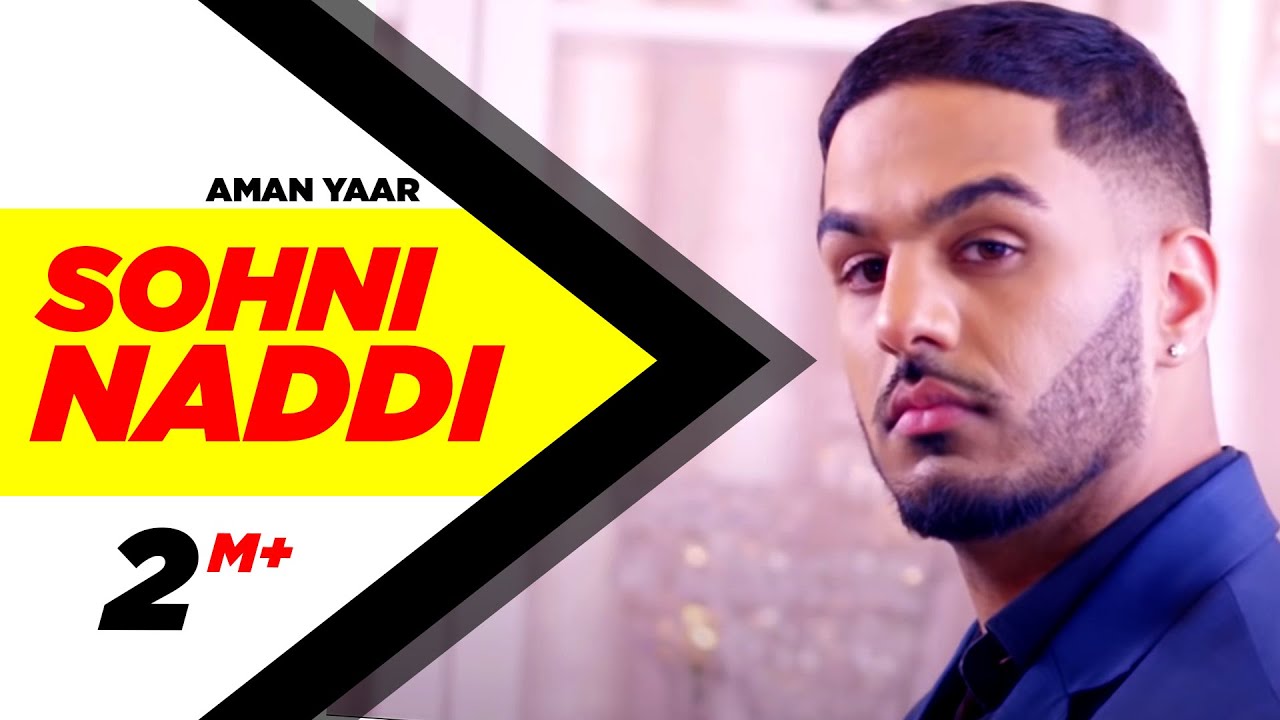 Sohni Naddi  Aman Yaar Latest Punjabi Song 2016  Speed Records