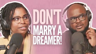 Don't Marry A Dreamer #HMAY Ep. 208