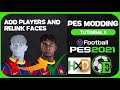PES Modding Tutorial #2 - How to add a new player / Relink face