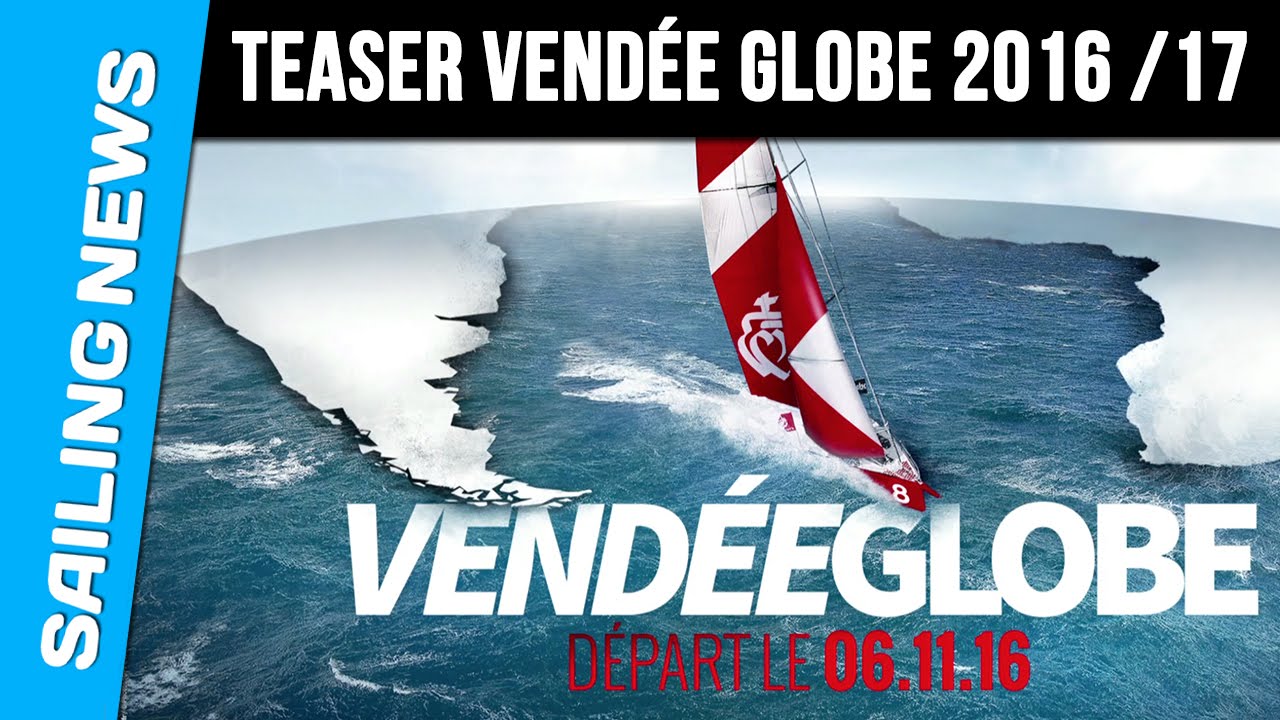 Vendée Globe 2016-2017 - Teaser