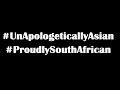 Unapologetically asian  proudly south african community project