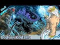 The Time Godzilla Killed God&#39;s || Gods vs Godzilla || Multi Versh