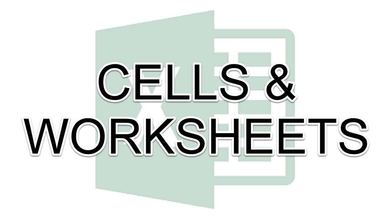 working-with-cells-and-worksheets-excel-training-lesson-2-youtube
