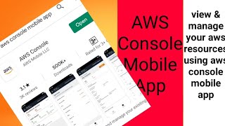 AWS Console Mobile App | AWS Console App  | Managing AWS Services using Mobile App screenshot 2