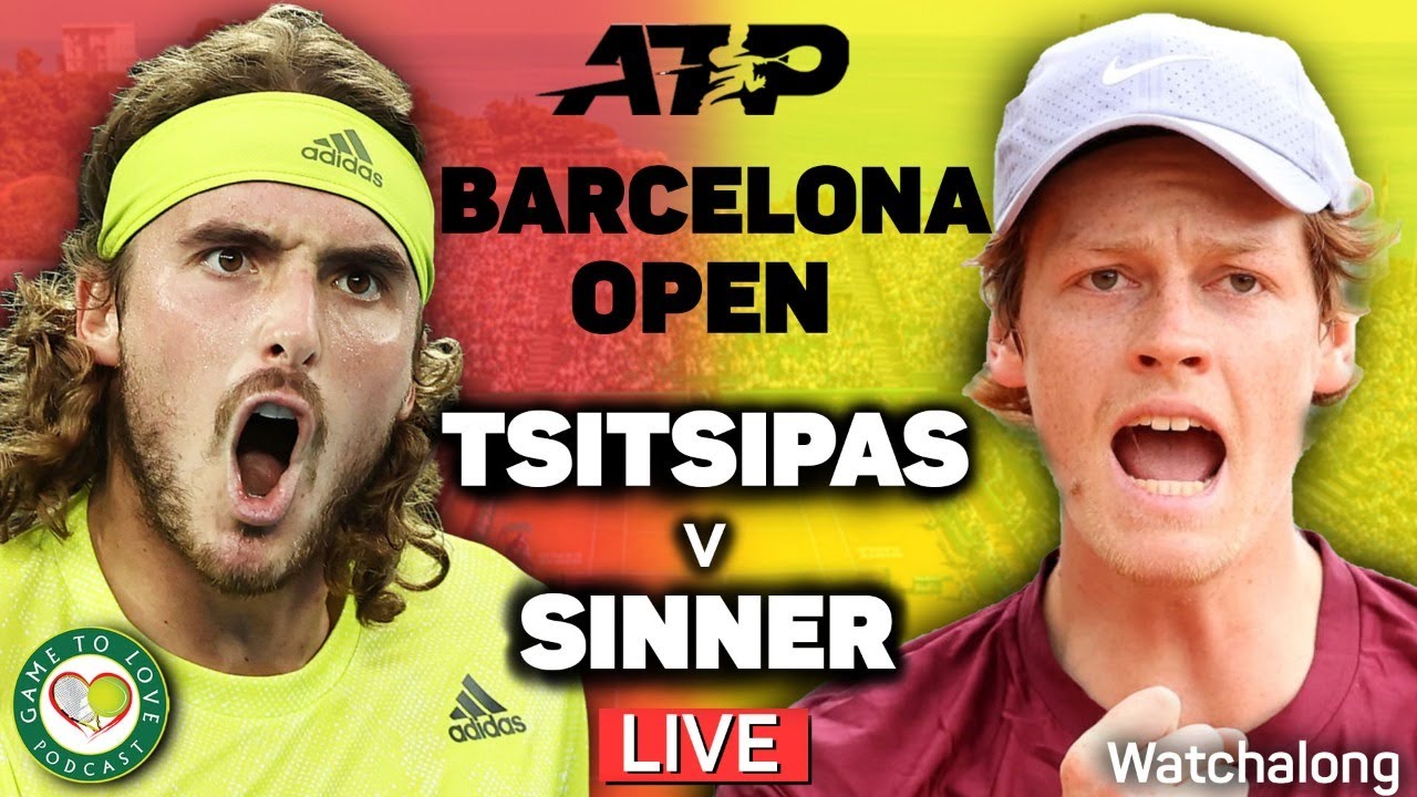 TSITSIPAS vs SINNER ATP Barcelona Open 2021 LIVE GTL Tennis Watchalong 