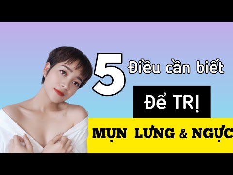 ĐIỀU QUAN TRỌNG ĐỂ TRỊ MỤN LƯNG VÀ MỤN NGỰC | Quỳnh ơi