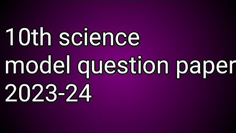 10th science// model question paper//2023-24//
