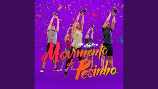 Movimento do Pesinho - Dani Schweller