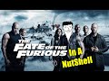 The Fate of the Furious (FF-8) In A NutShell | Yogi Baba
