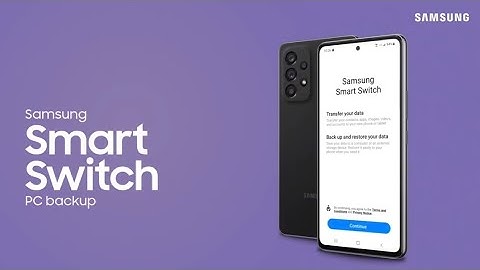 Use smart switch to backup your phone content to windows PC or Mac | Samsung