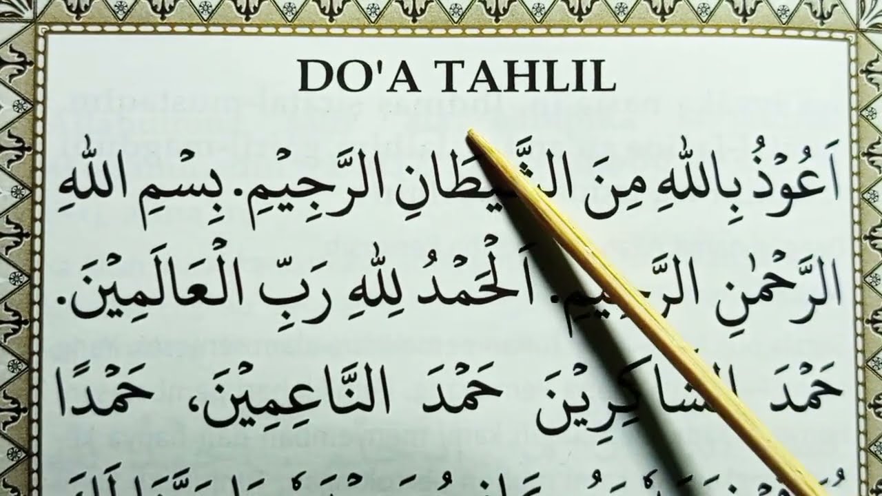 BELAJAR MEMBACA DO'A TAHLIL, PELAN-PELAN MUDAH DI IKUTI