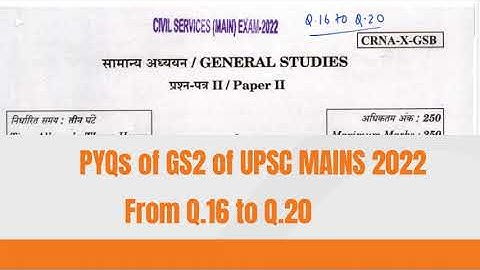 GS2  PYQs  of UPSC Mains  2022: Part 4