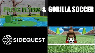 Frog Flyers And Gorilla Soccer