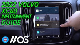 2022 Volvo XC40 Infotainment FULL Guide  Android Automotive