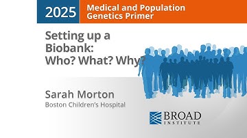 MPG Primer: Setting up a Biobank: Who? What? Why? (2025)