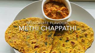 Methi Masala chappathi| Methi chapathi | Methi paratha |Fenugreek chappathi |vendayakeerai chapathi