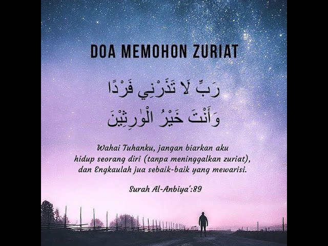 DOA MOHON DIKURNIAKAN ANAK & ZURIAT (DOA NABI ZAKARIA) class=